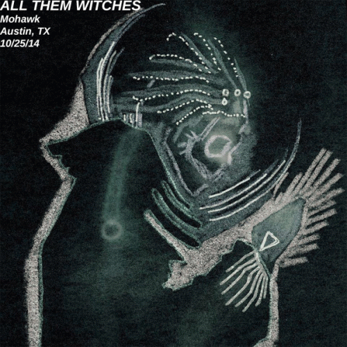 All Them Witches : Austin 2014